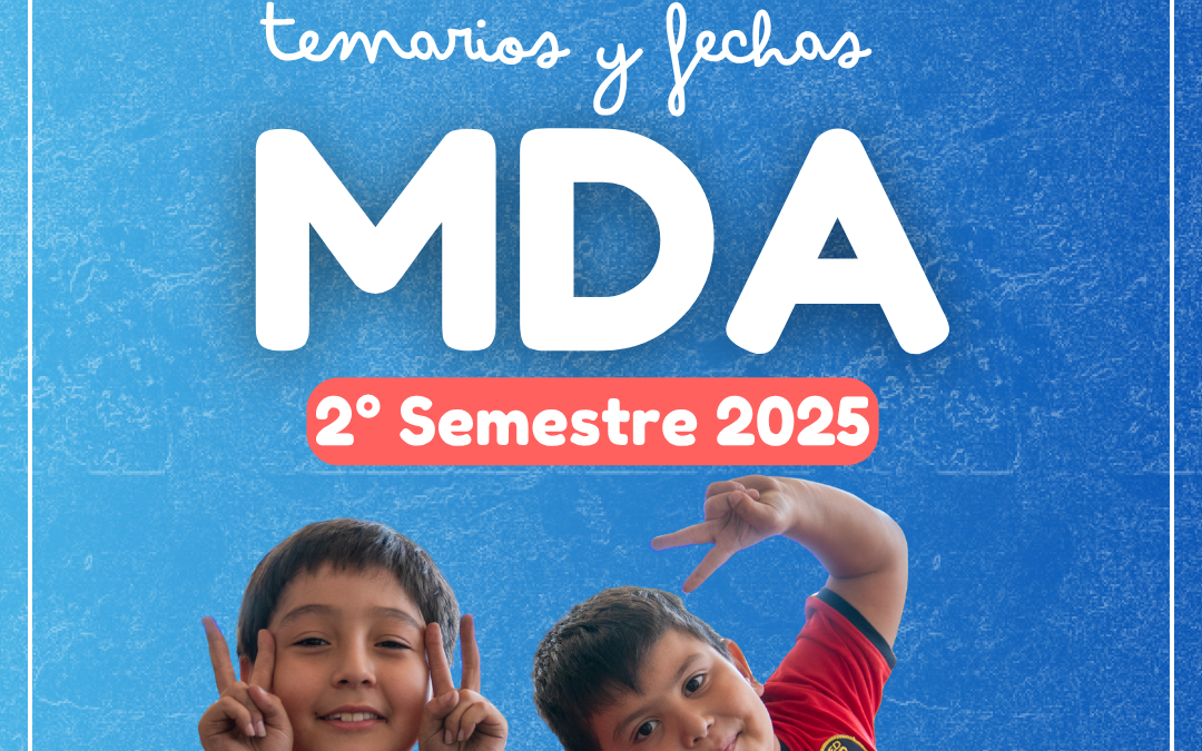 Comienzan las Pruebas de Monitoreo del Aprendizaje (MDA) del Segundo Semestre